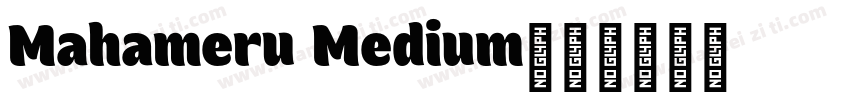Mahameru Medium字体转换